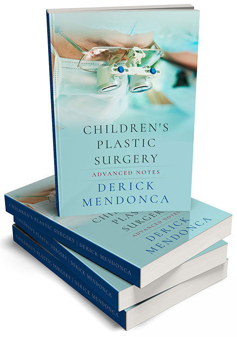 CHILDREN'S PLASTIC SURGERY: Advanced Notes